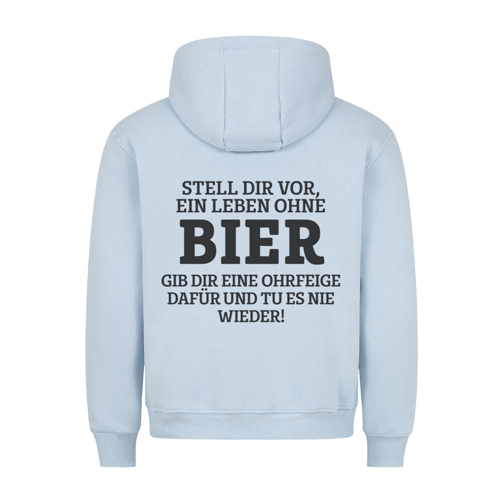 Ohne Bier - Hoodie Unisex Rückendruck