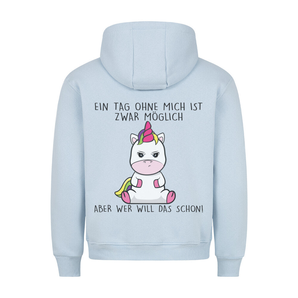 Ohne Mich Cute Einhorn - Hoodie Unisex Rückendruck