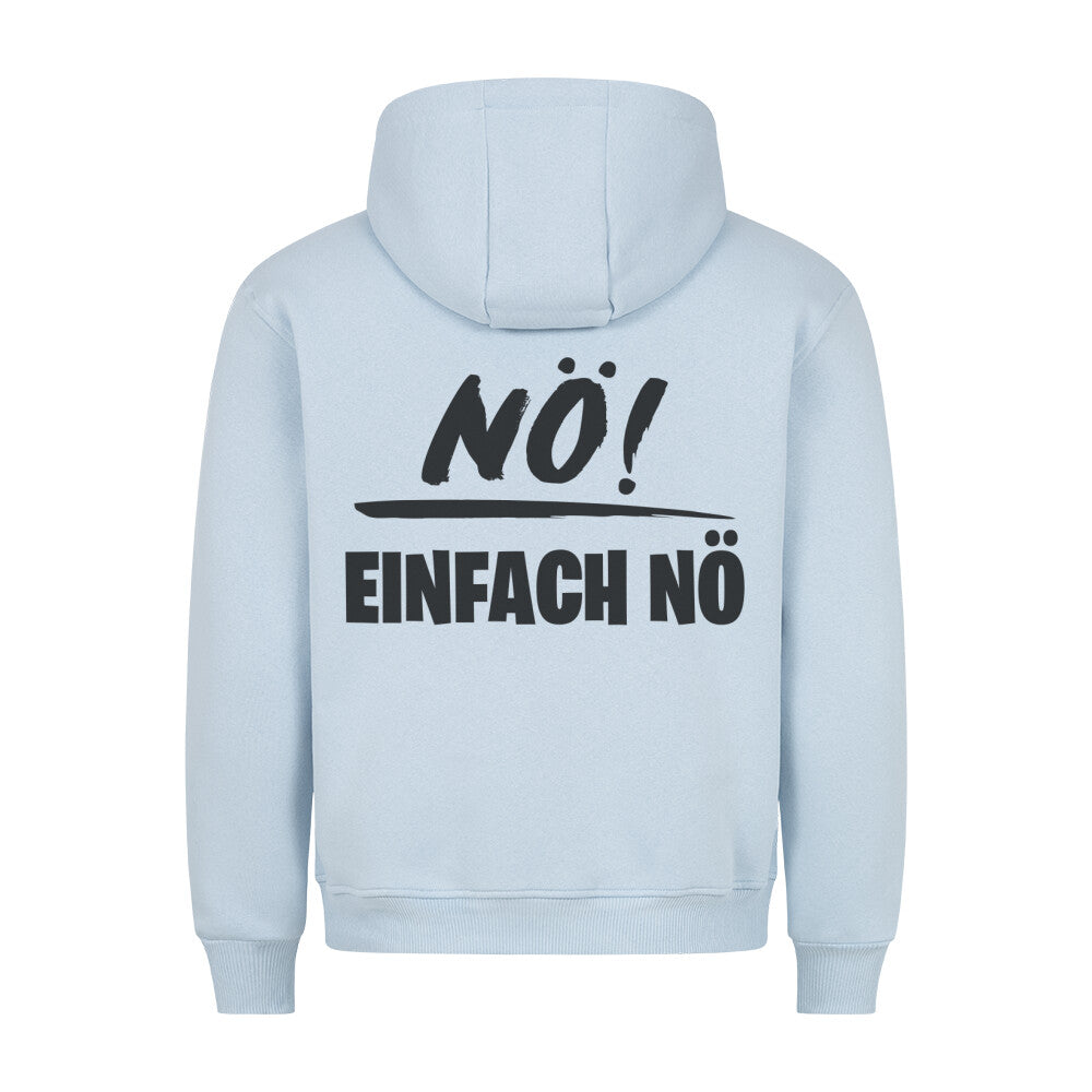Nö! - Hoodie Unisex Rückendruck