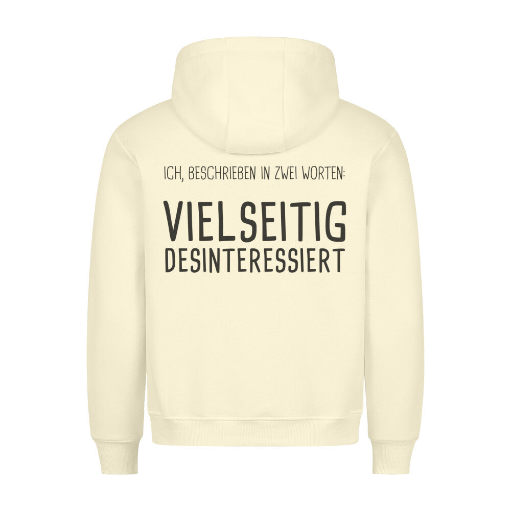 Vielseitig desinteressiert Hoodie