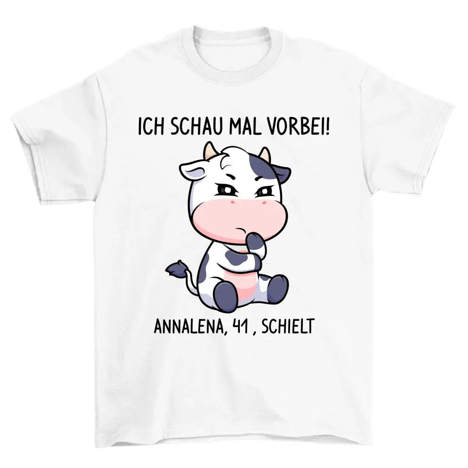 Vorbei schauen - Personalisierbar Unisex