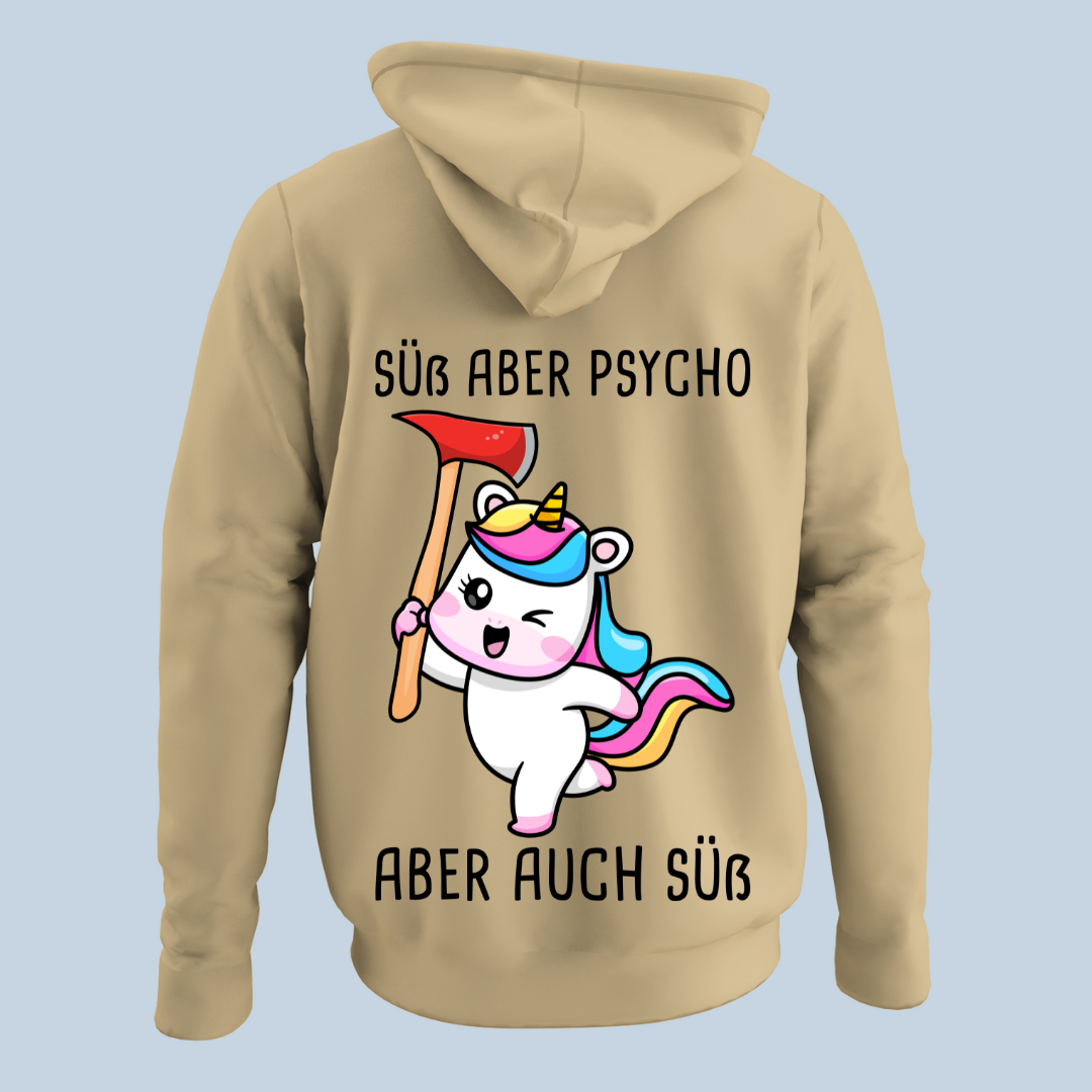 Süß aber Psycho Hoodie