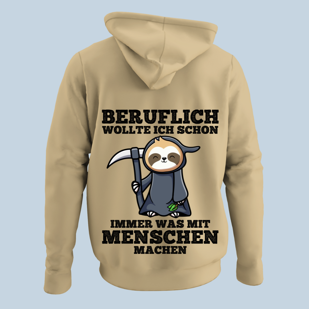 Beruflich Sensenfaultier - Hoodie Unisex Rückendruck