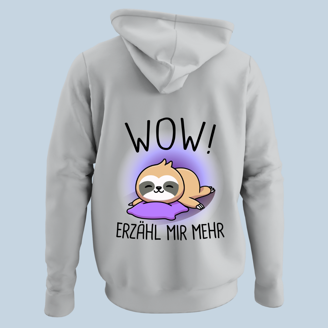 WOW Faultier - Hoodie Unisex Rückendruck