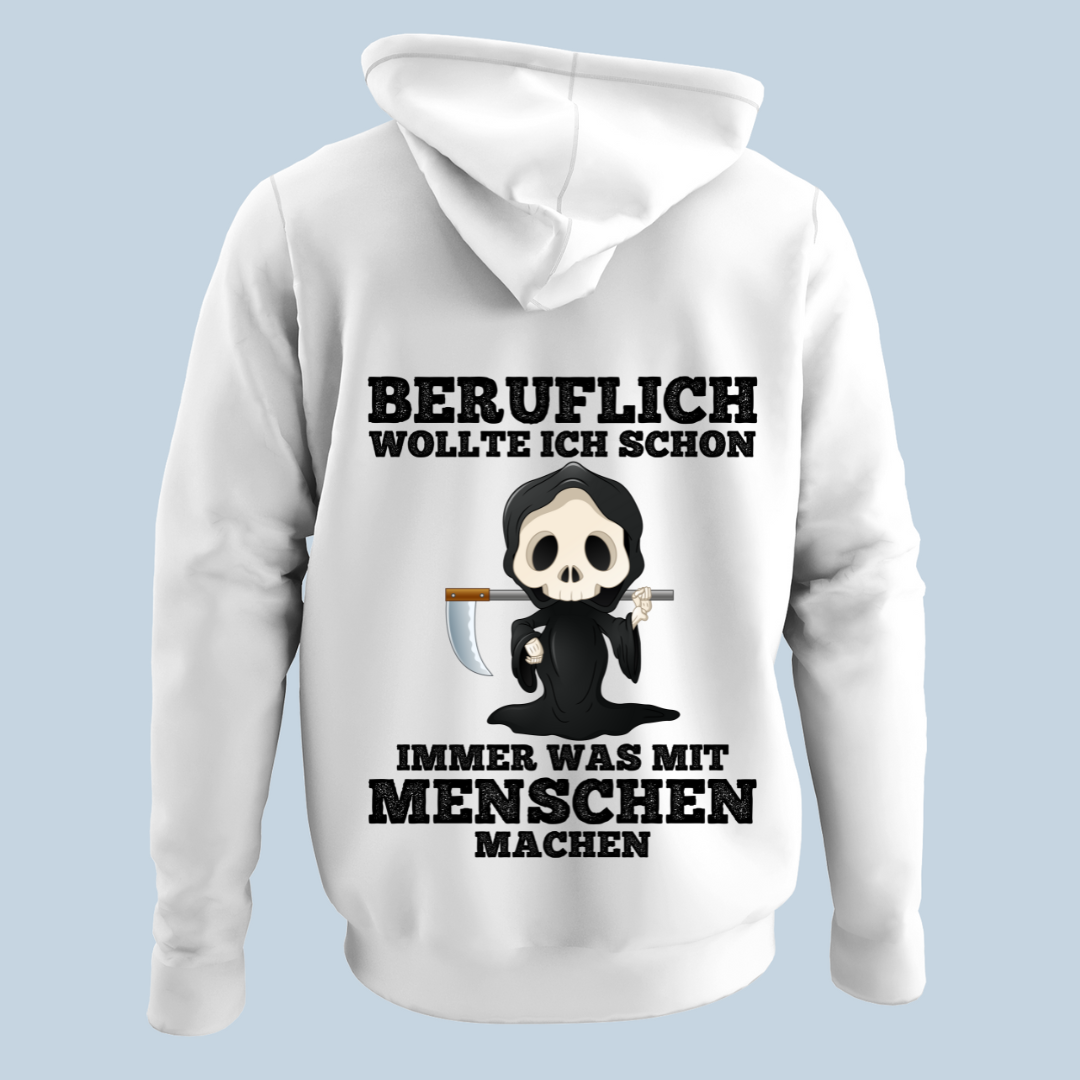 Beruflich Sensenmann - Hoodie Unisex Rückendruck