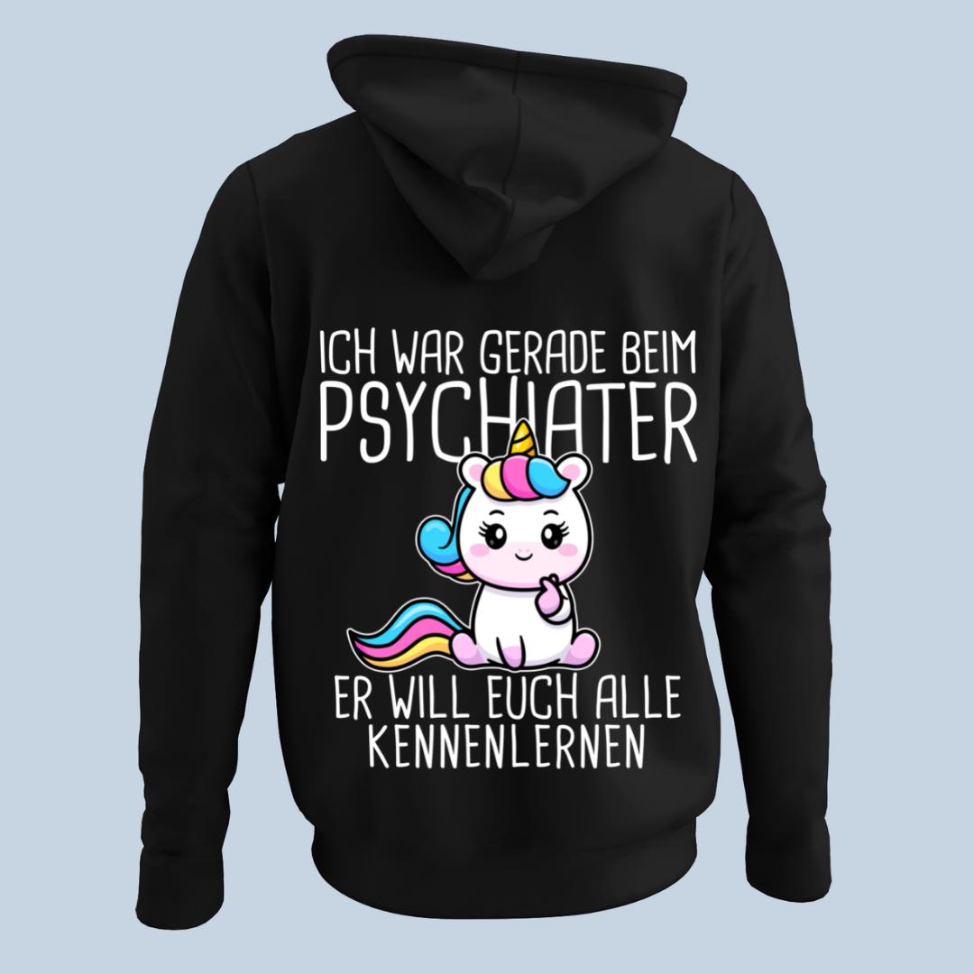 Psychiater Einhorn - Hoodie Unisex Rückendruck