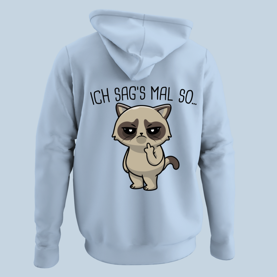 Ich Sag's Katze - Hoodie Unisex Rückendruck