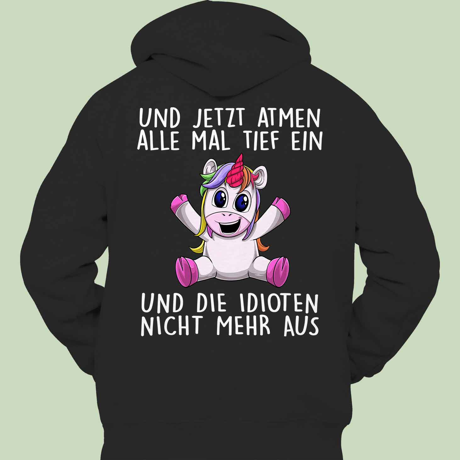 Einatmen Unicorn - Hoodie Unisex Rückendruck