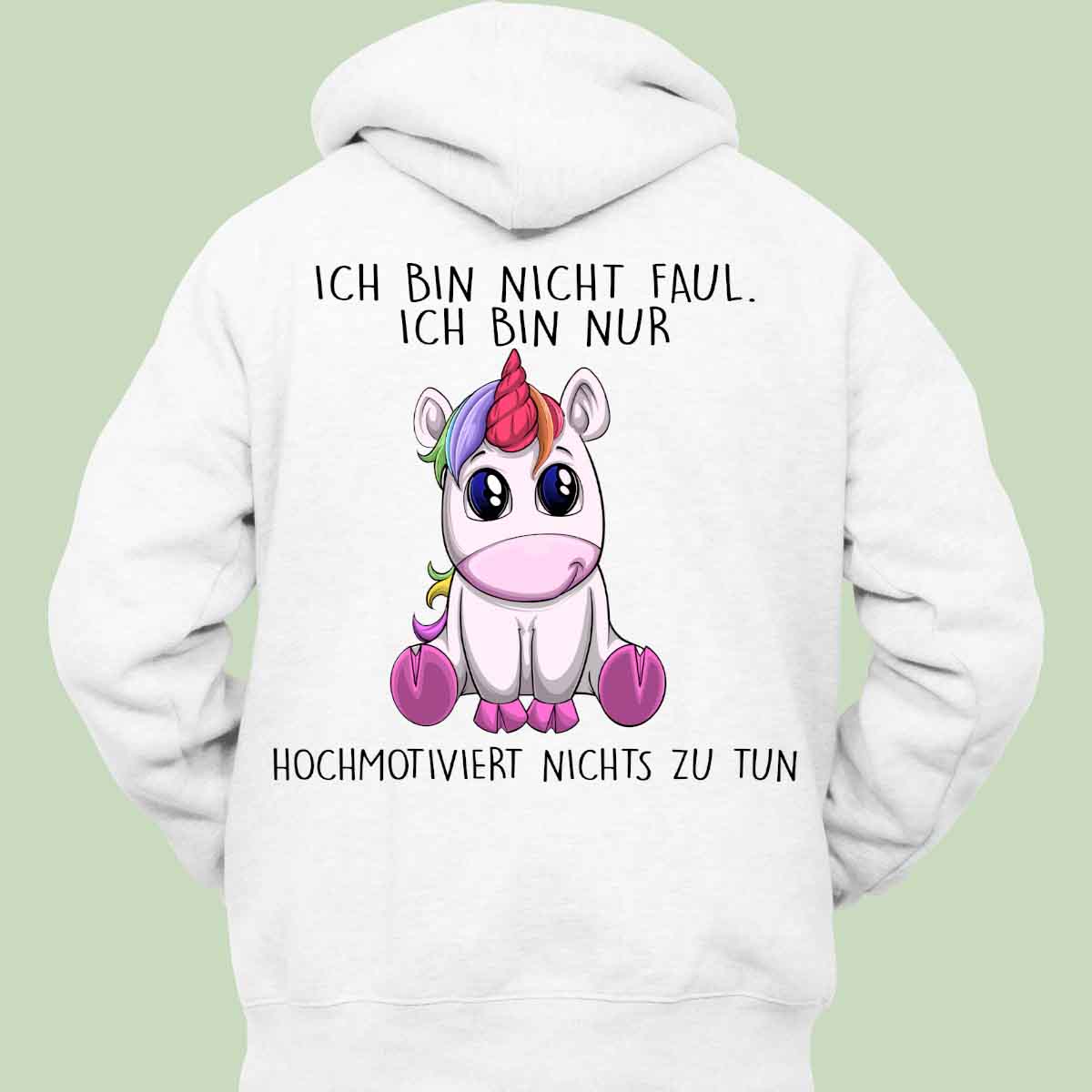 Hochmotiviert Einhorn - Hoodie Unisex Rückendruck