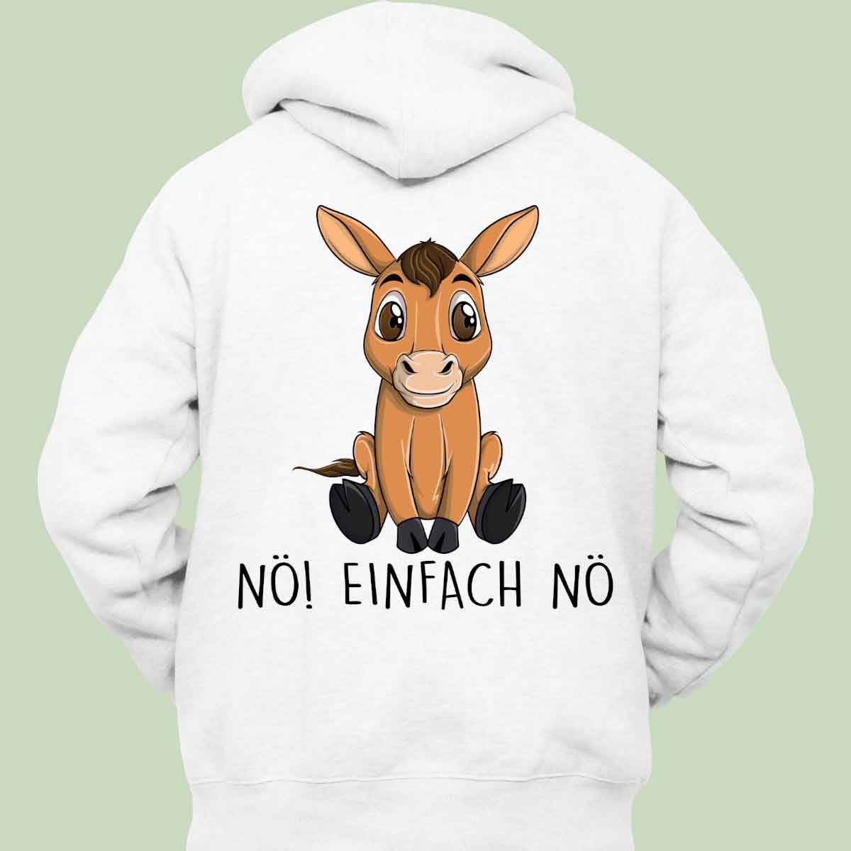 Nö! Pferd - Hoodie Unisex Rückendruck