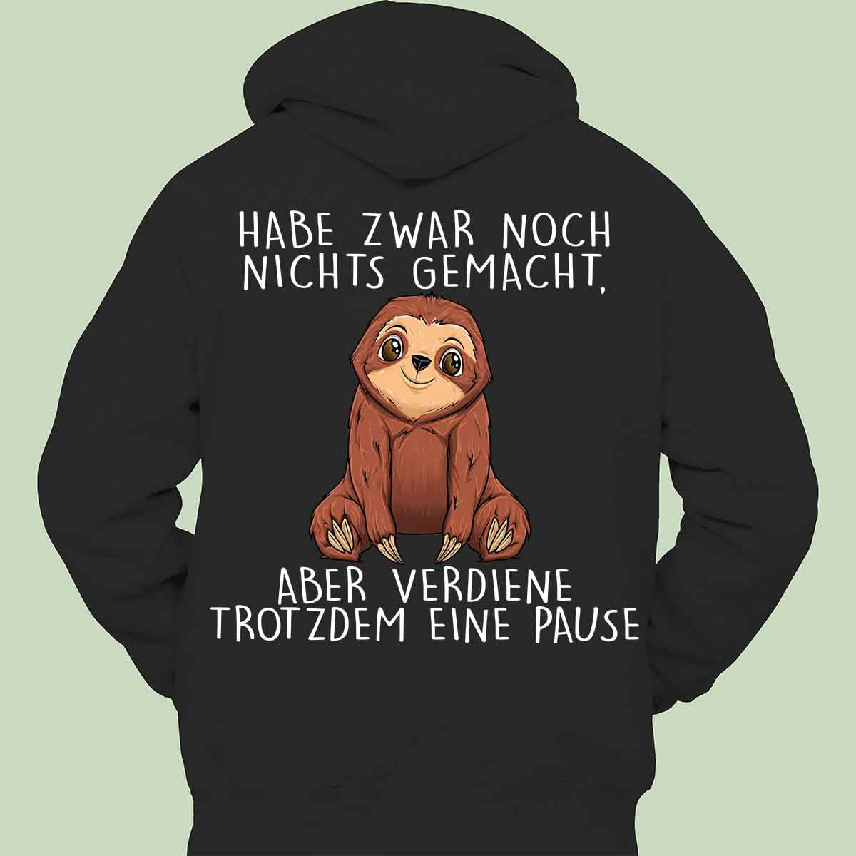 Pause Faultier - Hoodie Unisex Rückendruck