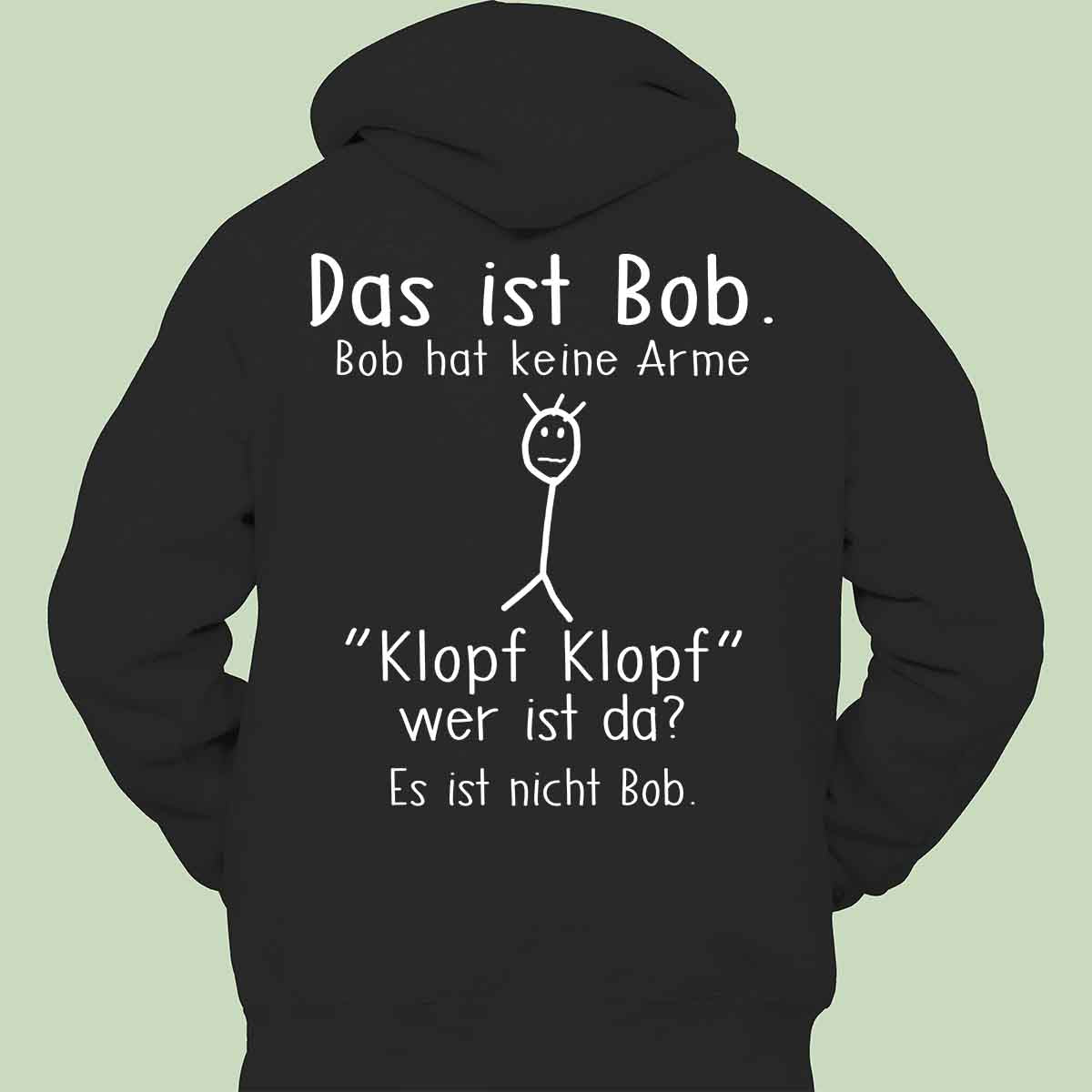 Bob - Hoodie Unisex Rückendruck
