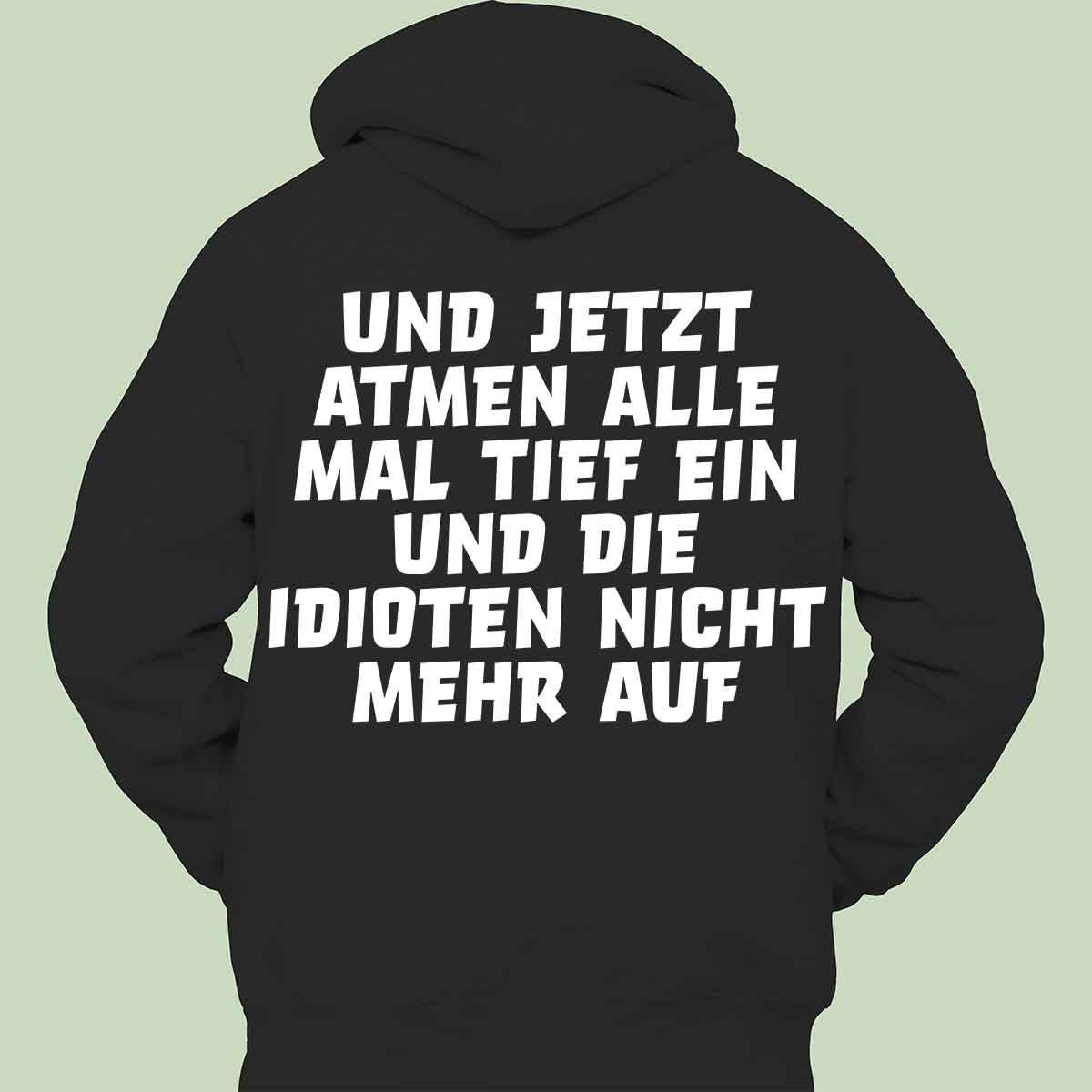 Einatmen 2 - Hoodie Unisex Rückendruck