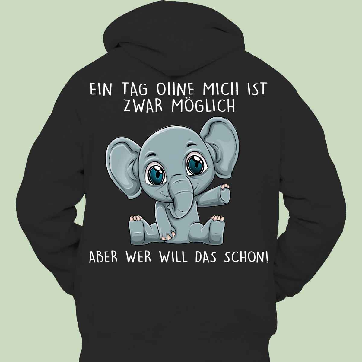 Ohne Mich Baby Elefant - Hoodie Unisex Rückendruck