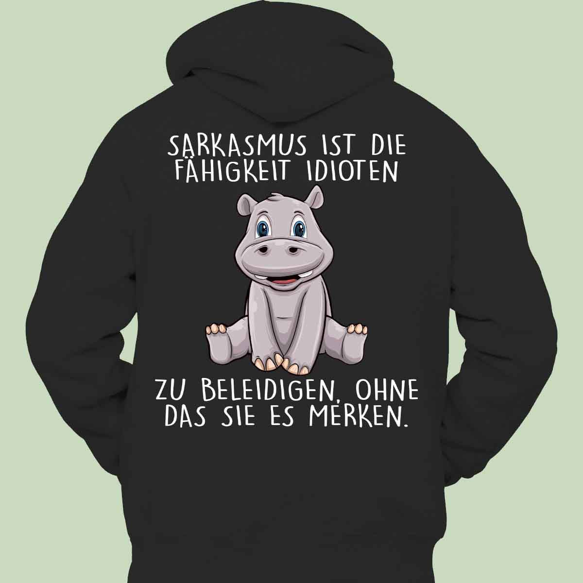 Sarkasmus Hippo - Hoodie Unisex Rückendruck