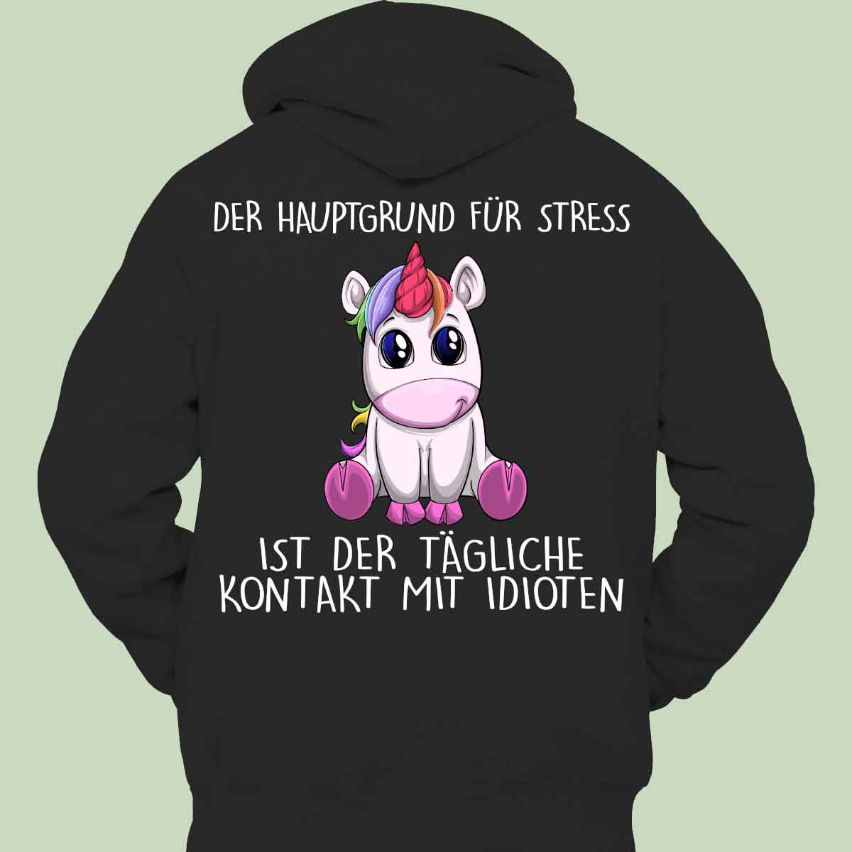 Stress Einhorn - Hoodie Unisex Rückendruck