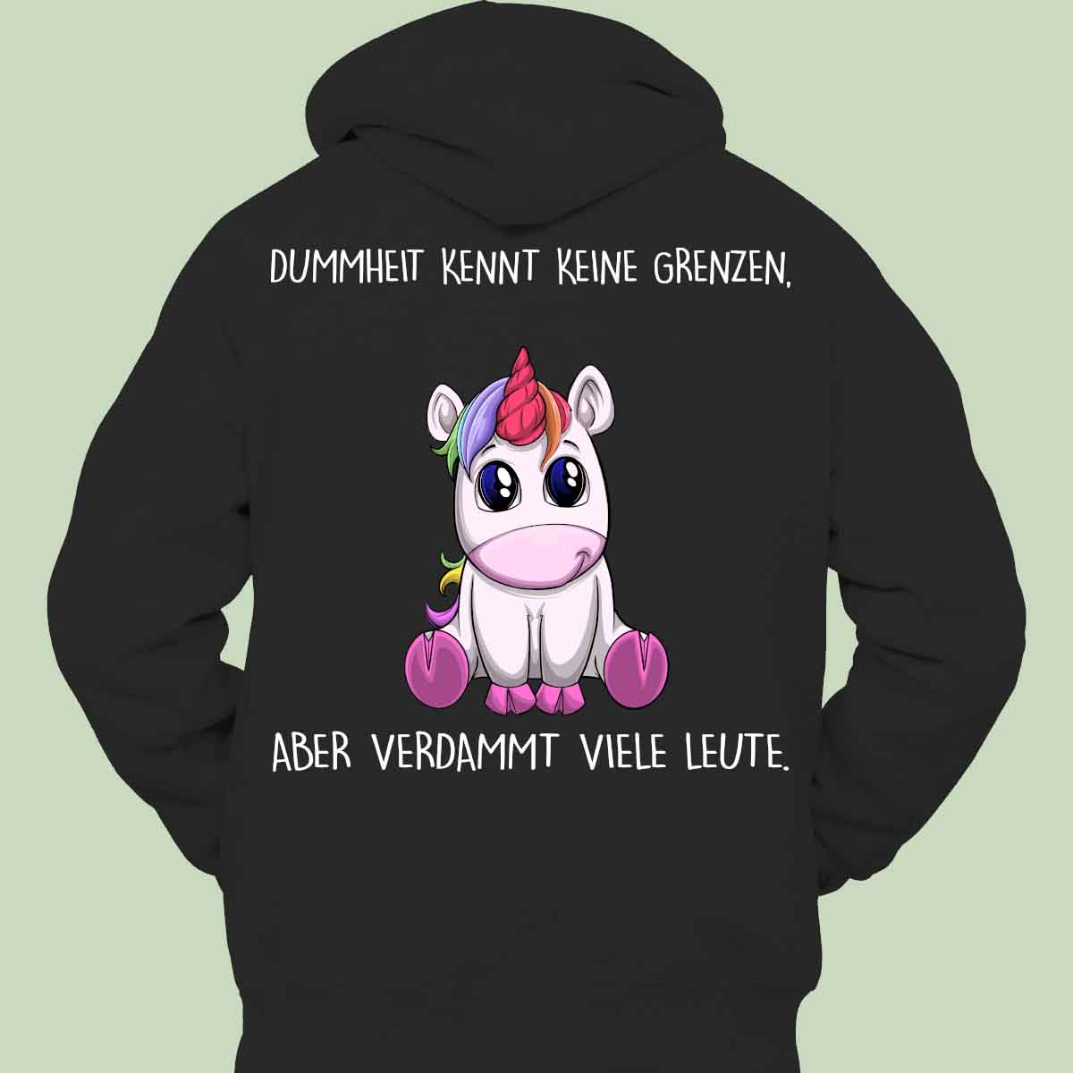 Dummheit Einhorn - Hoodie Unisex Rückendruck