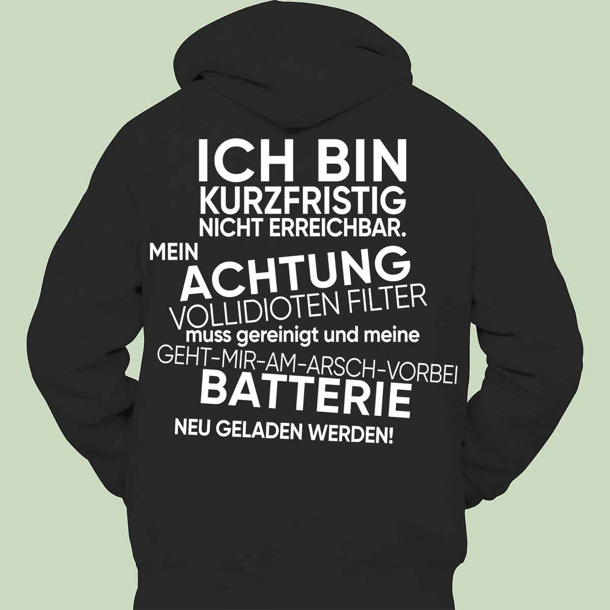 Nicht Erreichbar - Hoodie Unisex Rückendruck