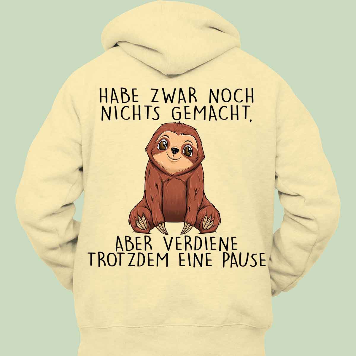 Pause Faultier - Hoodie Unisex Rückendruck