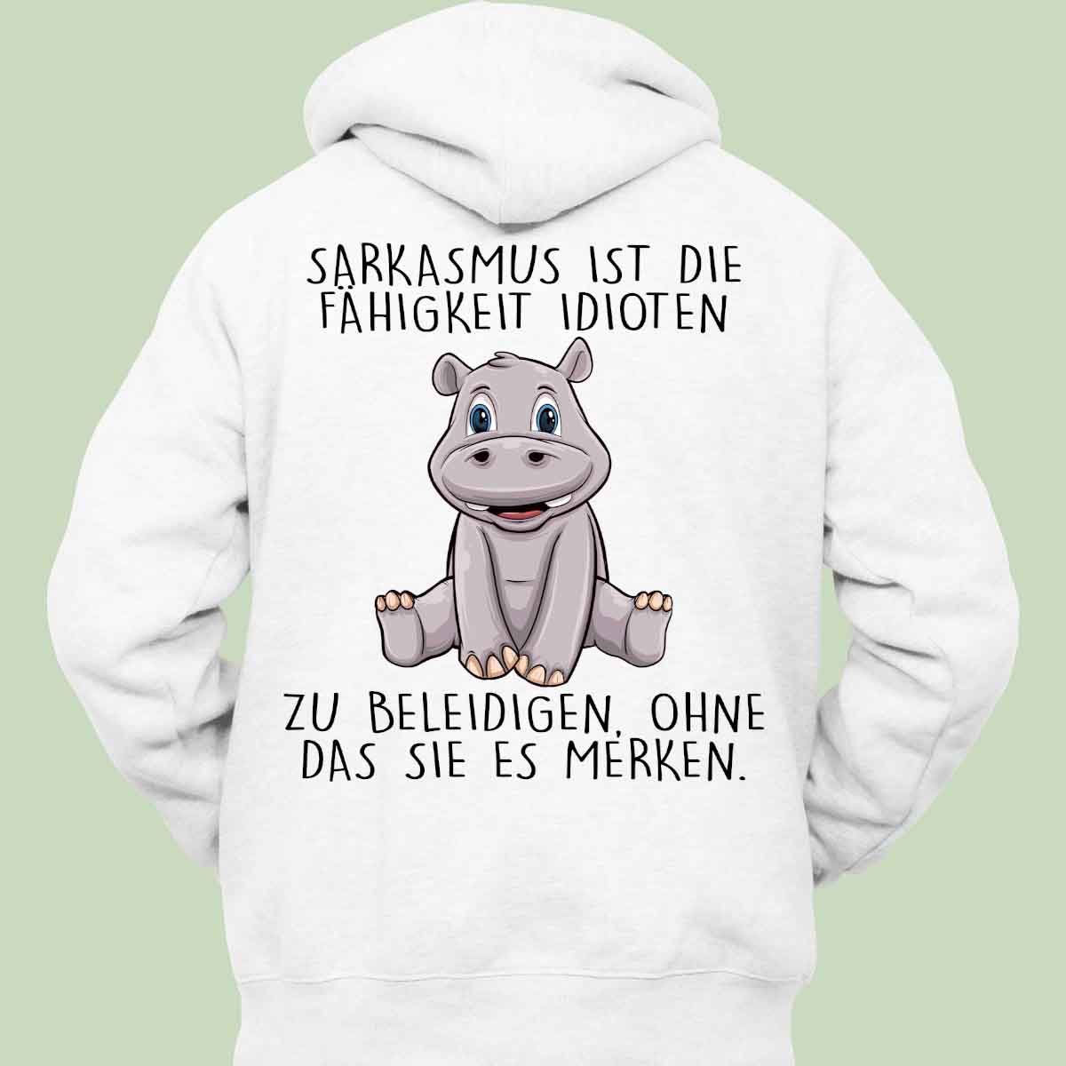 Sarkasmus Hippo - Hoodie Unisex Rückendruck