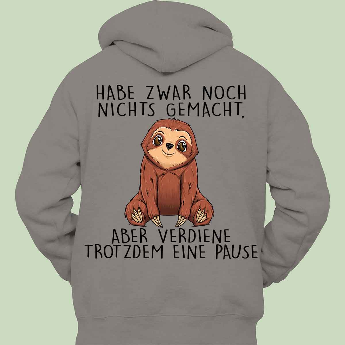 Pause Faultier - Hoodie Unisex Rückendruck