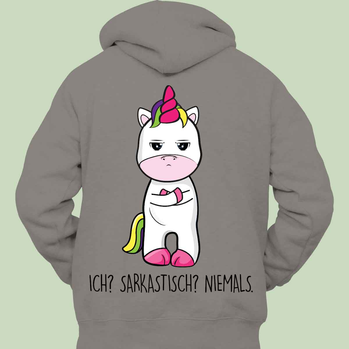 Sarkastisch Cute Einhorn - Hoodie Unisex Rückendruck