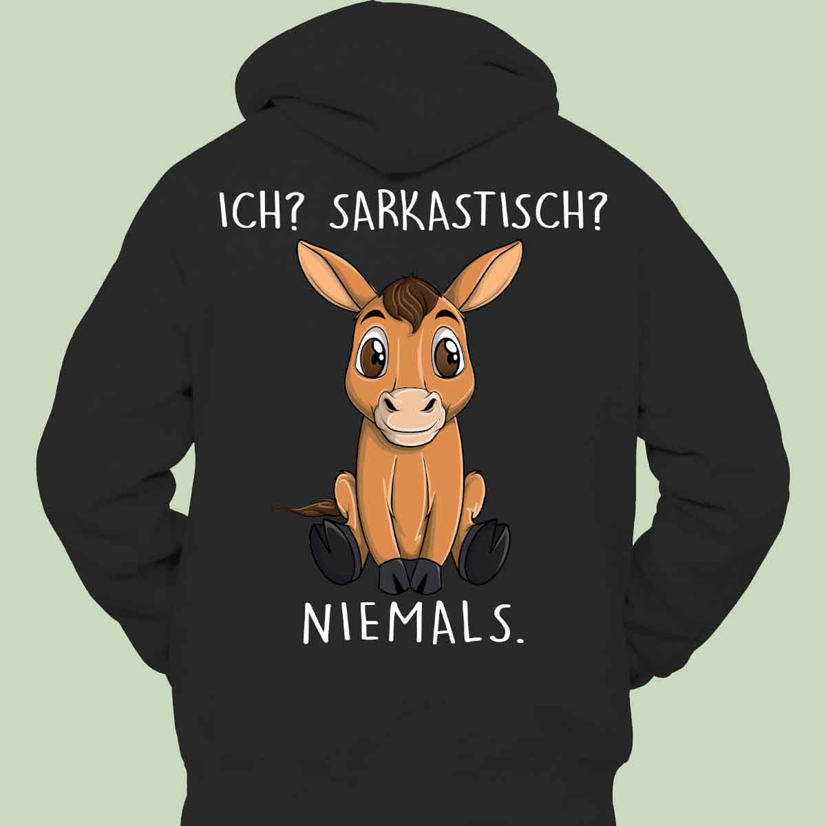 Sarkastisch Pferd - Hoodie Unisex Rückendruck