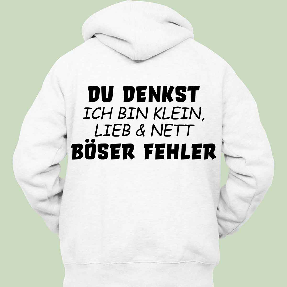 Böser Fehler 2 - Hoodie Unisex Rückendruck