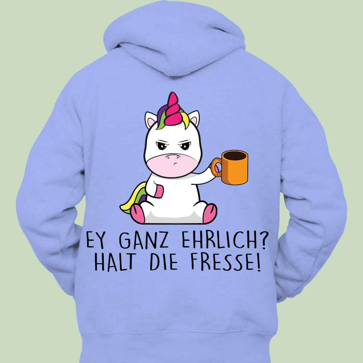 Ganz Ehrlich Cute Einhorn - Hoodie Unisex