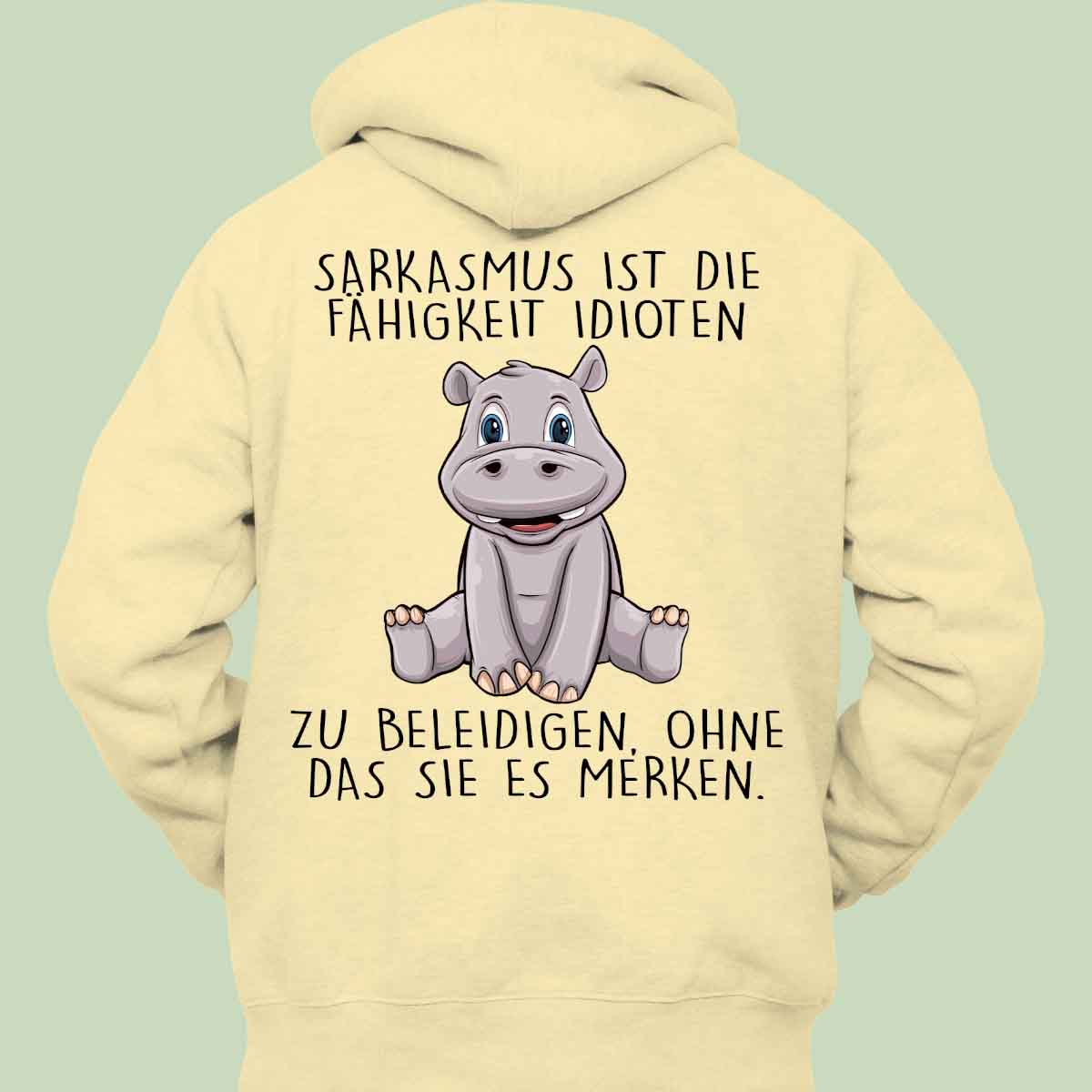 Sarkasmus Hippo - Hoodie Unisex Rückendruck