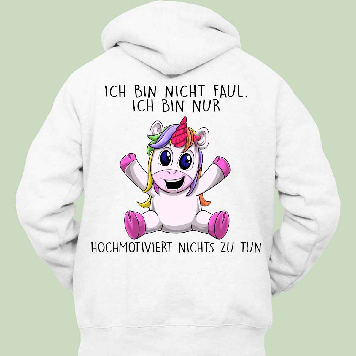 Hochmotiviert Unicorn - Hoodie Unisex Rückendruck