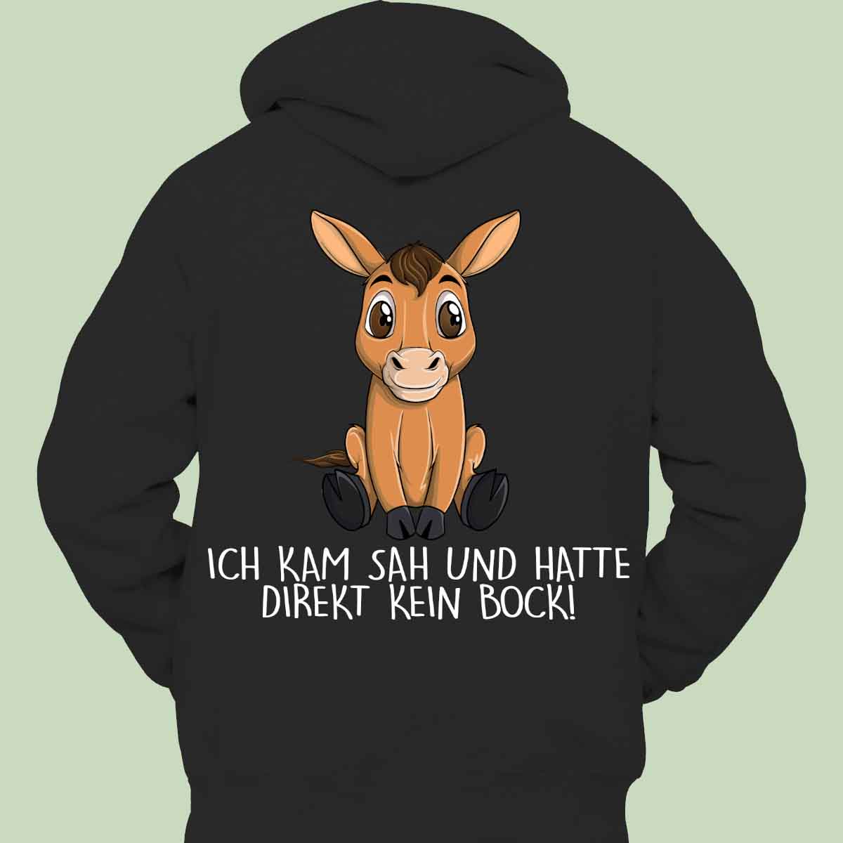 Kein Bock Pferd - Hoodie Unisex Rückendruck