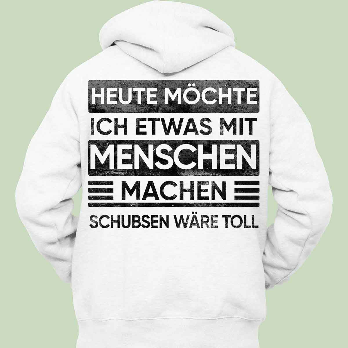 Schubsen - Hoodie Unisex Rückendruck
