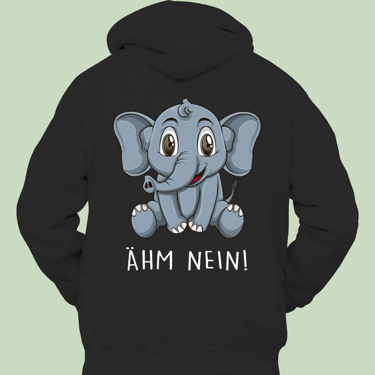Ähm Nein! Elefant - Hoodie Unisex Rückendruck