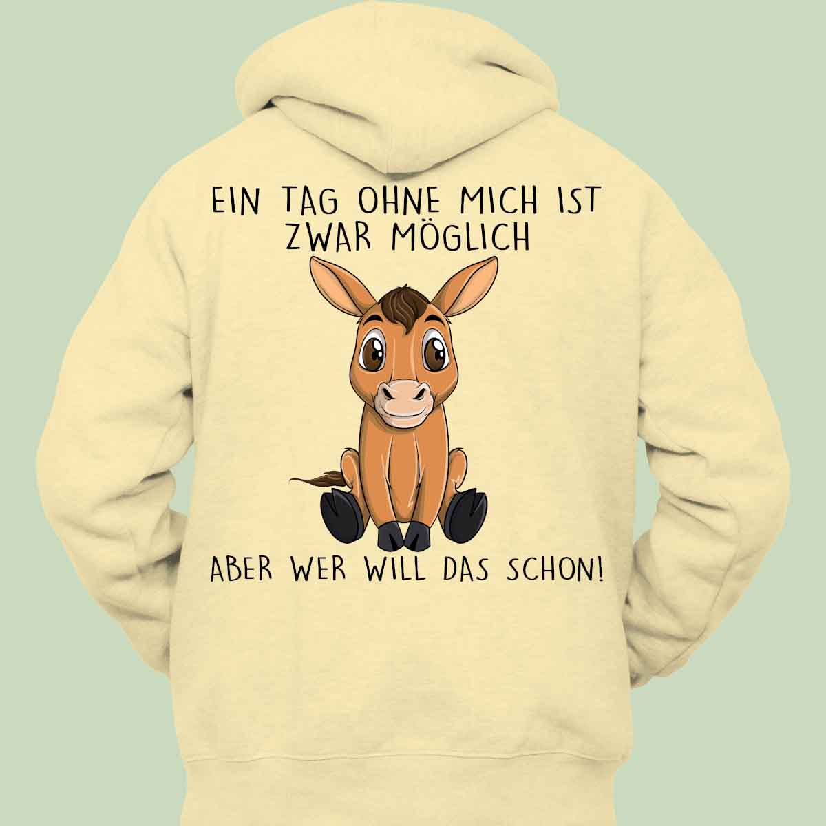 Ohne Mich Pferd - Hoodie Unisex Rückendruck