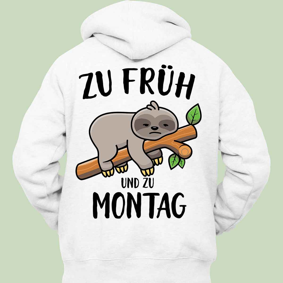 Montag Faultier - Hoodie Unisex Rückendruck