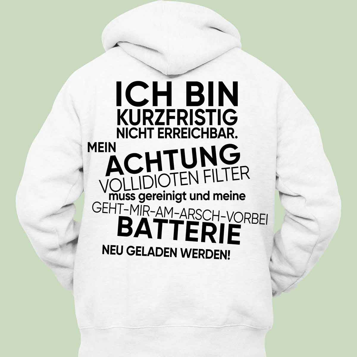 Nicht Erreichbar - Hoodie Unisex Rückendruck