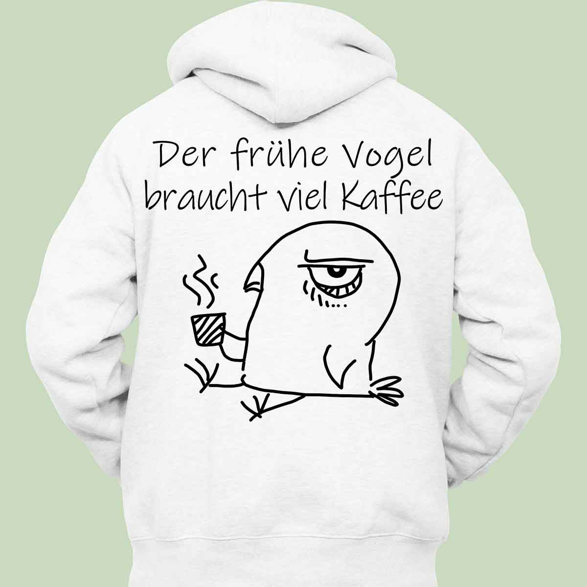 Frühe Vogel - Hoodie Unisex Rückendruck