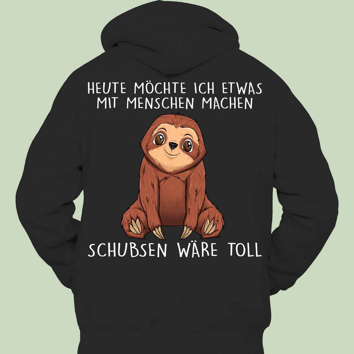 Schubsen Faultier - Hoodie Unisex Rückendruck