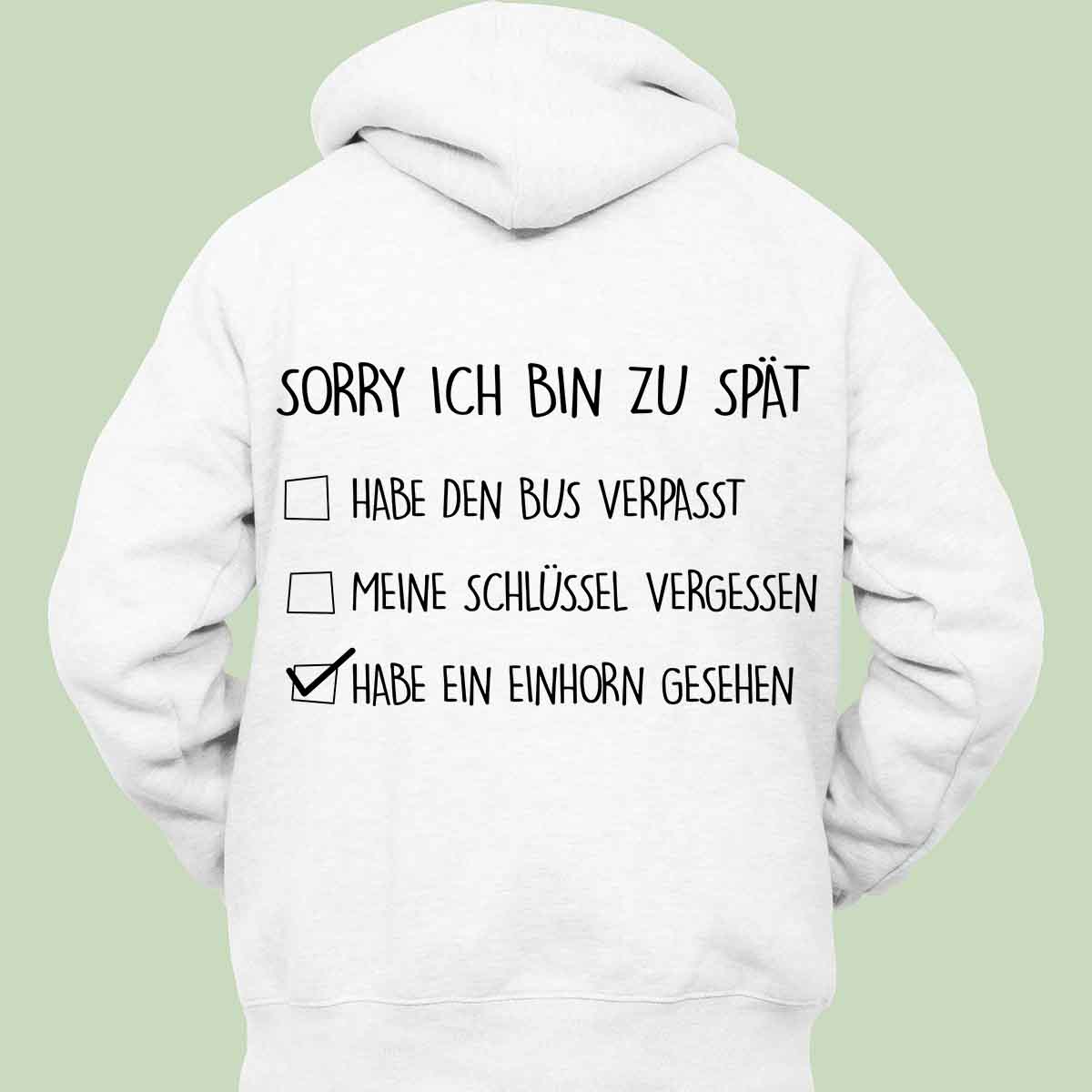 Bin zu spät - Hoodie Unisex Rückendruck
