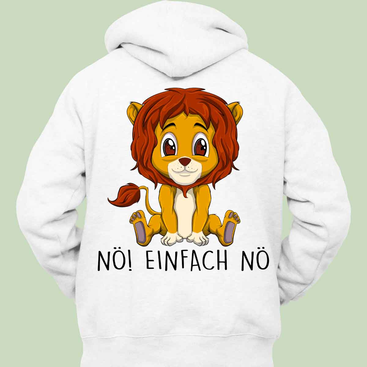 Nö! Löwe - Hoodie Unisex Rückendruck