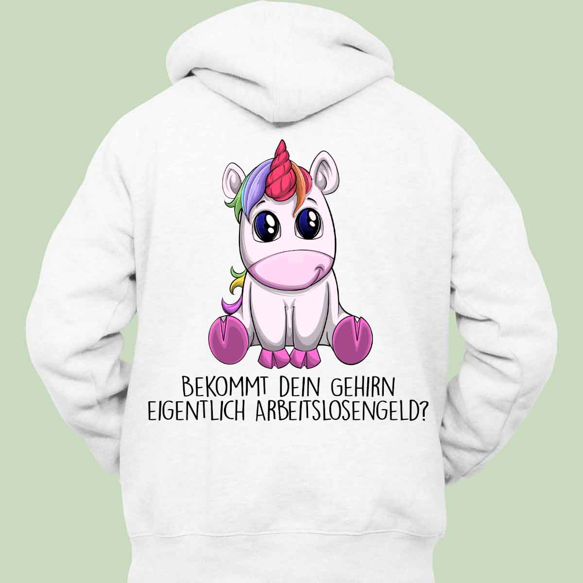 Arbeitslosengeld Einhorn - Hoodie Unisex Rückendruck