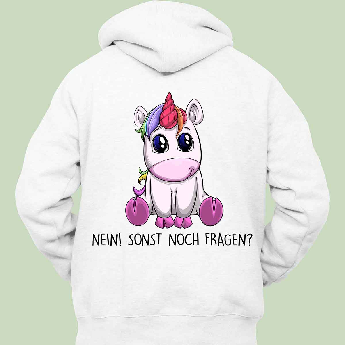 Nein! Einhorn - Hoodie Unisex Rückendruck