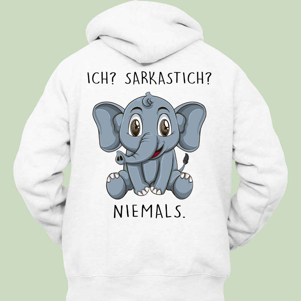 Sarkastisch Elefant - Hoodie Unisex Rückendruck