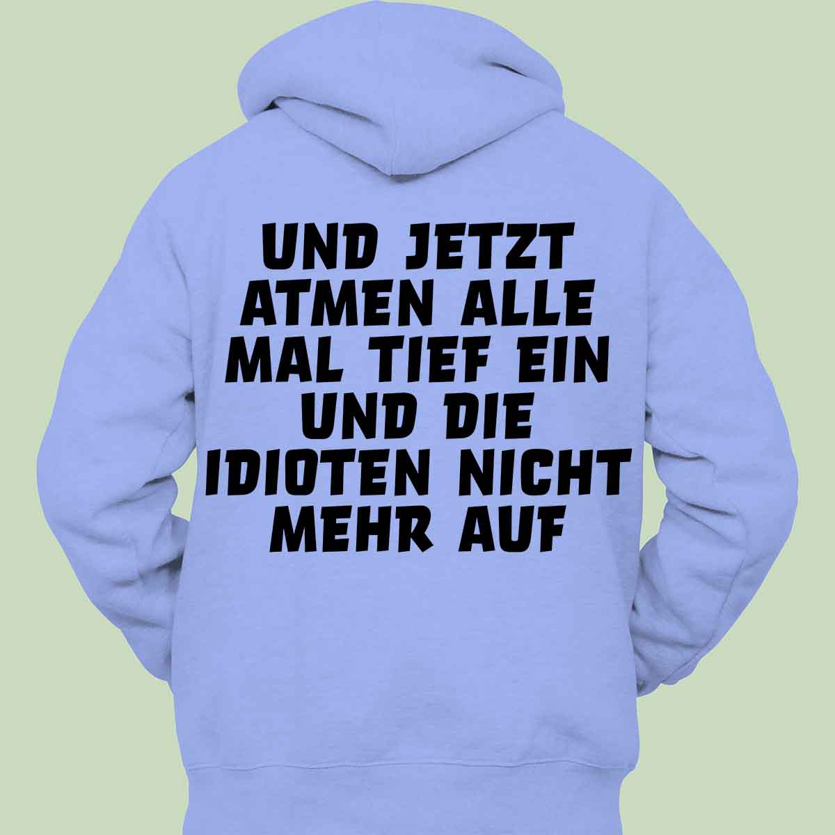 Einatmen 2 - Hoodie Unisex Rückendruck