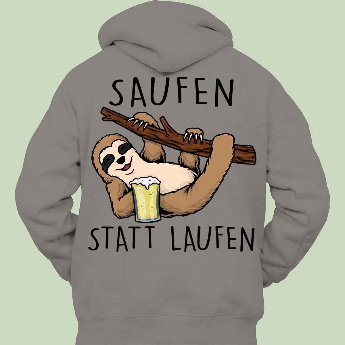 Saufen Faultier - Hoodie Unisex Rückendruck