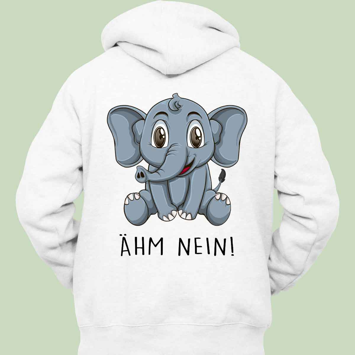 Ähm Nein! Elefant - Hoodie Unisex Rückendruck
