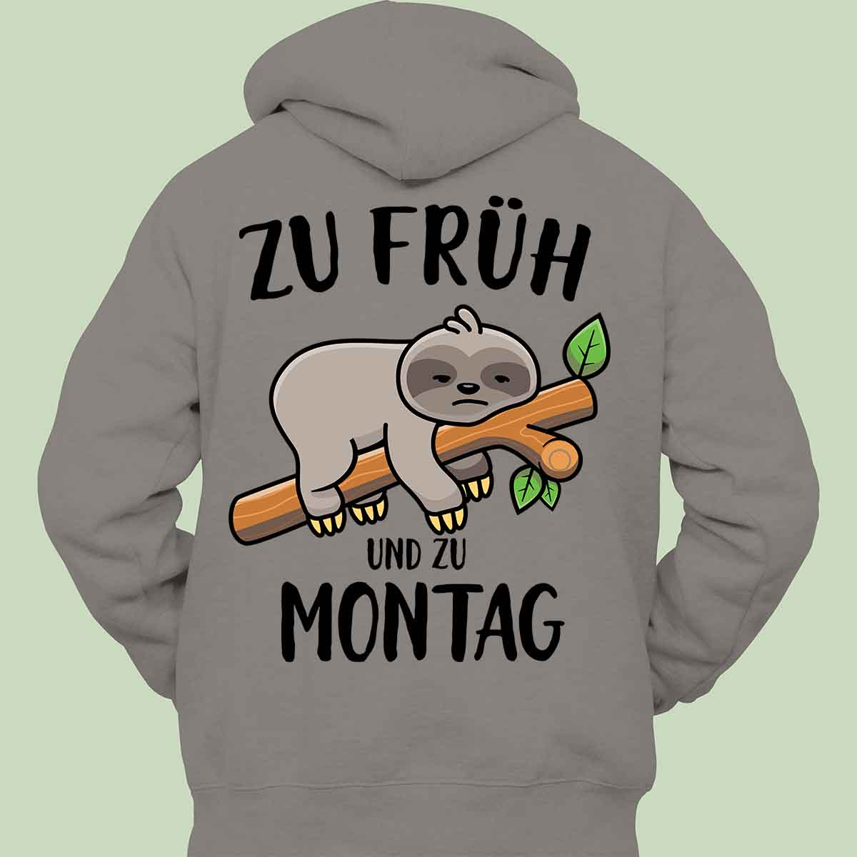 Montag Faultier - Hoodie Unisex Rückendruck