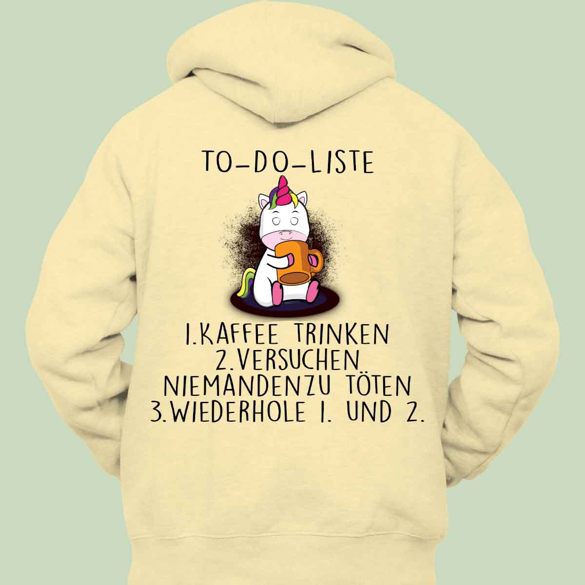 To-Do Cute Einhorn - Hoodie Unisex Rückendruck