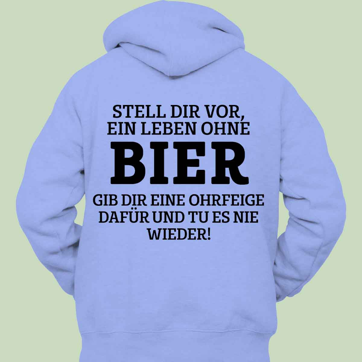 Ohne Bier - Hoodie Unisex Rückendruck